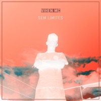 Sem Limite - Single - Vihen MC
