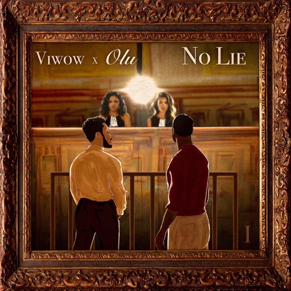 No lie - Single - OLU & Viwow