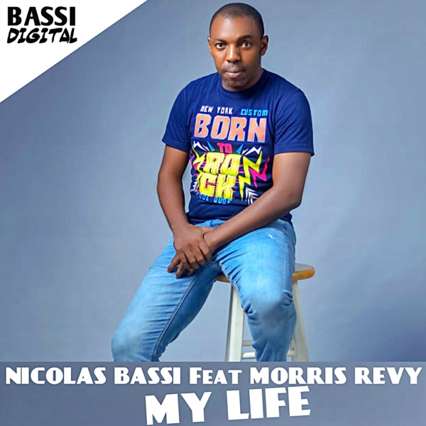My Life (feat. Morris Revy) - Single