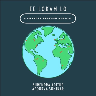 Ee Lokam Lo (feat. Apoorva Sonikar) - Single