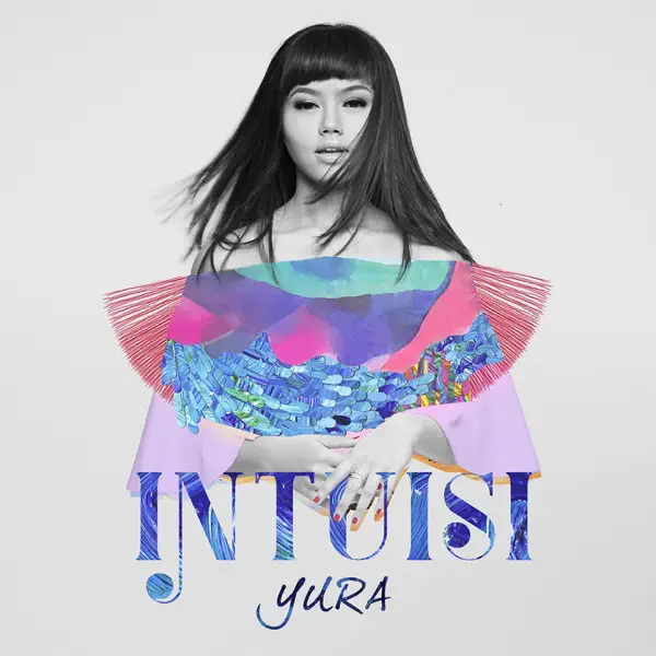 Intuisi — Yura Yunita