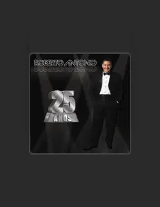 Listen to Roberto Antonio, watch music videos, read bio, see tour dates & more!