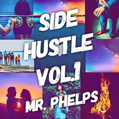 Side Hustle, Vol. 1 - EP