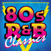 80s R&B Classics - Various Artists