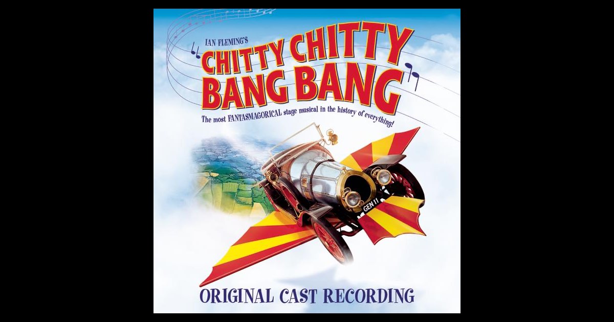 Chitty Chitty Bang Bang (Original London Cast Recording