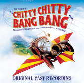 Chitty Chitty Bang Bang (Original London Cast Recording) - The Sherman Brothers & The Original London Cast