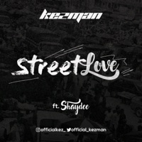 Street Love (feat. Shaydee) - Single - Kezman