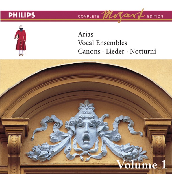 The Complete Mozart Edition: Arias, Vocal Ensembles & Canons - Vol. 1