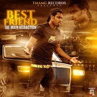 Best Friend - Single - The Main Attraction