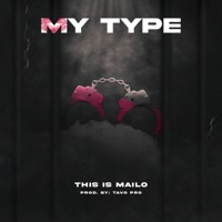 My Type - Single - This Is Mailo