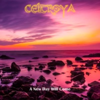 A New Day Will Come - Single - Celtroya