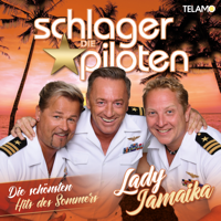 Die Schlagerpiloten - Lady Jamaika - Die schönsten Hits des Sommers artwork