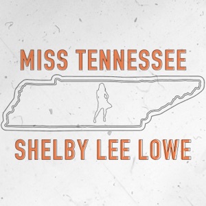 Miss Tennessee - Single