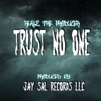 Trust No One - Single - Realz the Producer