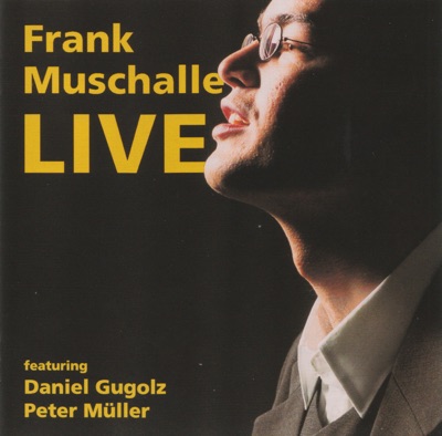 Frank Muschalle live