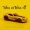 Wax OnWax Off (feat. Omar Noir & Stella Mwangi) - Michael Augustin lyrics