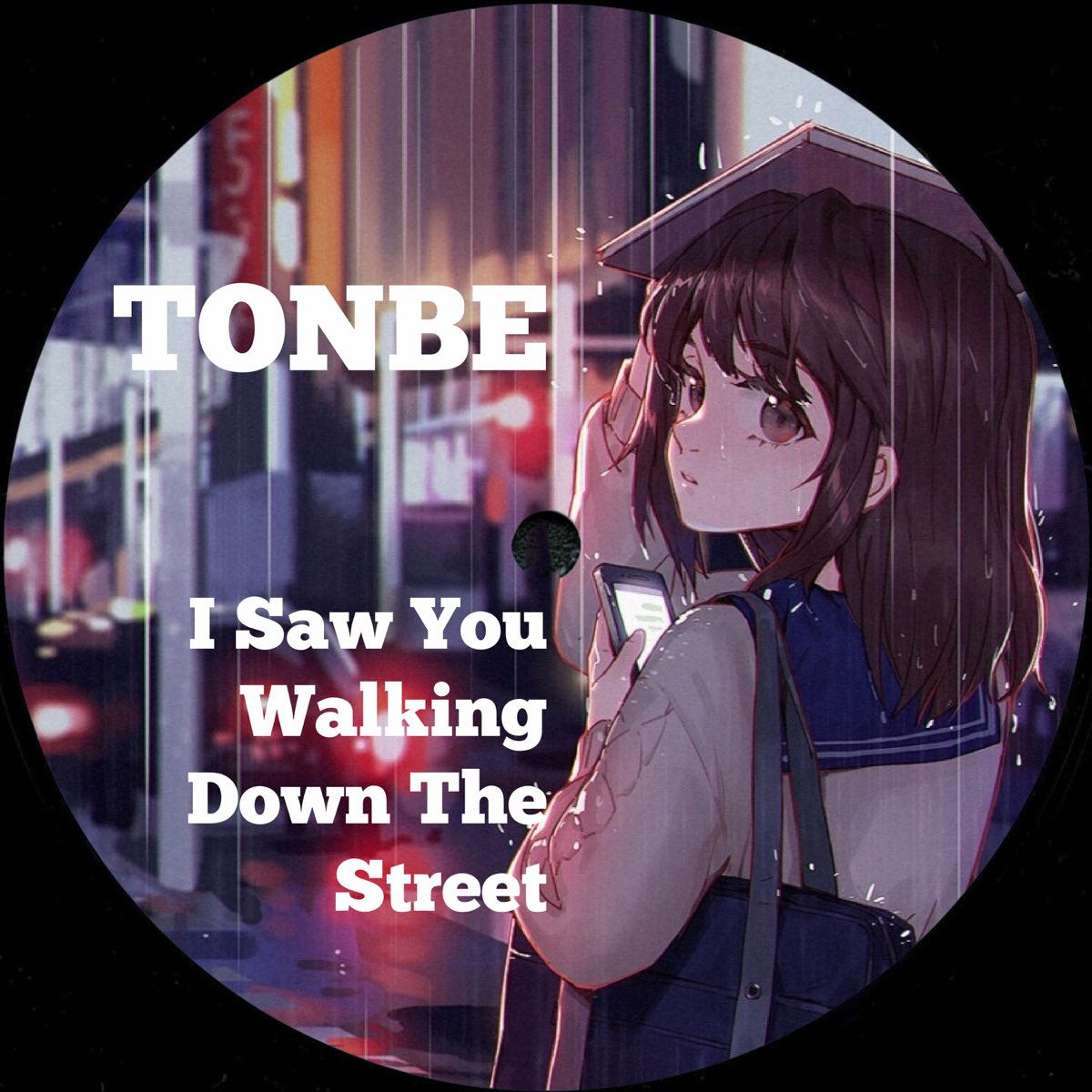 I Saw You Walking Down the Street - Single by Tonbe on Apple Music