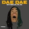 Wat U Mean (Aye, Aye, Aye) - Dae Dae lyrics