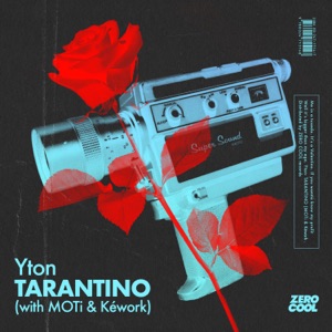 Tarantino (with MOTi & Kéwork) [Extended Mix]