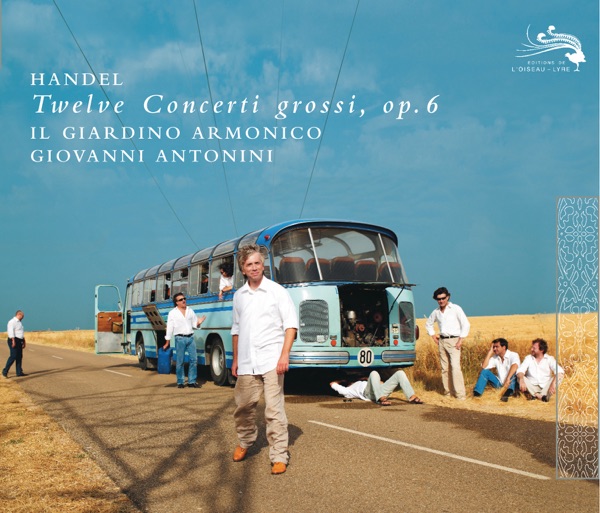 Handel: 12 Concerti Grossi, Op. 6
