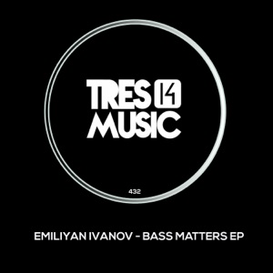 Bass Matters EP