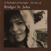 A Pocketful of Starlight - the Best of Bridget St. John