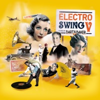 Electro Swing, vol. 5 By Bart & Baker - Bart&Baker