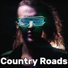 Take Me Home, Country Roads (Cyberpunk) Melodicka Bros