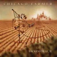 Everybody in This Town — Chicago Farmer