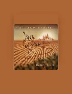 Listen to Chicago Farmer, watch music videos, read bio, see tour dates & more!
