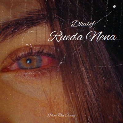 Rueda Nena - Single