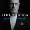 Ufuk Yıldırım - Affetmedim Kendimi