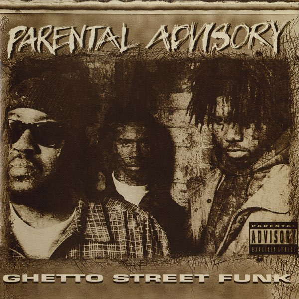 Ghetto Street Funk - Parental Advisoryのアルバム - Apple Music