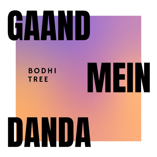 Gaand Mein Danda