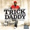 Tonight (Featuring Jaheim & Trina) - Trick Daddy featuring Jaheim & Trina lyrics