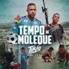 Tempo de Moleque - Single