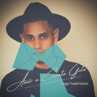 Amor a Cuenta Gota - Single - Jorge Yadiel Santos