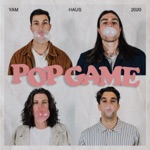 Yam Haus - Pop Game