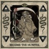 Become the Hunter artwork