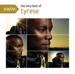 Playlist: The Very Best of Tyrese