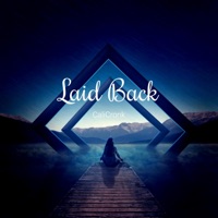 Laid Back - Single - CaliCronk