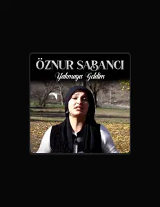 Öznur Sabancı सुनें, म्यूज़िक वीडियो देखें, बायो पढ़ें, दौरे की तारीखें और बहुत कुछ देखें!