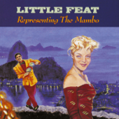 Representing the Mambo - リトル・フィート