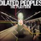 Work the Angles - Dilated Peoples lyrics