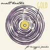 Gold (feat. Maggie Peake)
