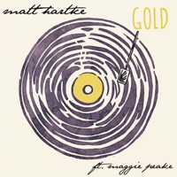 Matt Hartke - Gold (feat. Maggie Peake)