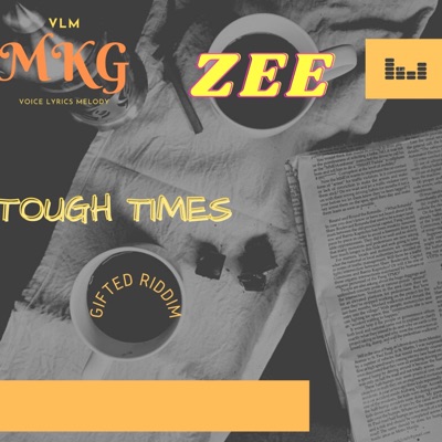 Tough Times - Single