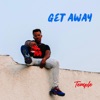 Get Away - Single