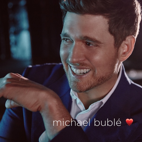 love (Deluxe Edition) - Michael Bublé
