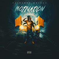Motivation of Life - EP - FlexedUp Dricus